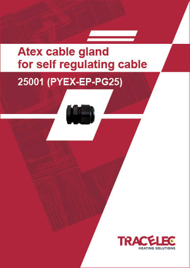 Atex cable gland for self regulating cable 25001 PYEX-EP-PG25